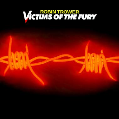 Robin Trower -  Victims of the Fury